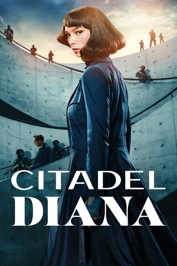 Citadel: Diana ( Complete) | TV Series